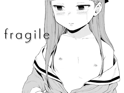 fragile