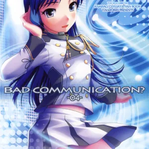 BAD COMMUNICATION? 04