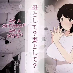 Haha to Shite? Tsuma to Shite? | As a Mother? As a Wife?