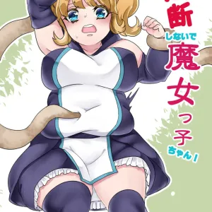 don't get careless, witch-chan!