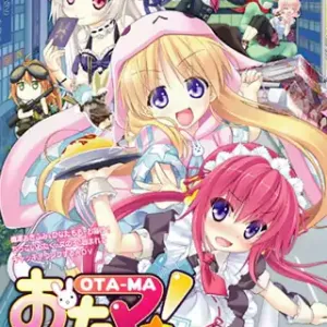 Otama! ~Otaku Nakama wa Chikkoi Mania~