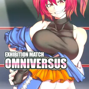 EXHIBITION MATCH OMNIVERSUS