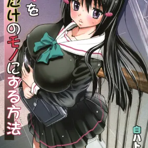 Kanojo o Boku dake no Mono ni suru Houhou