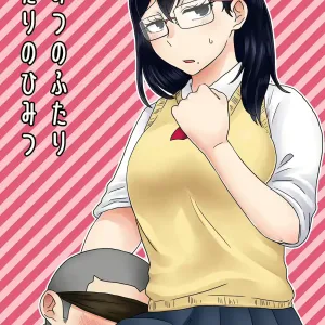 Himitsu no Futari Futari no Himitsu