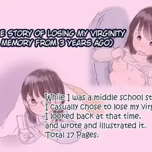Hontou ni Atta Shojo Soushitsu Taiken (3-nen Mae no Kioku o Moto ni) | A True Story of Losing My Virginity